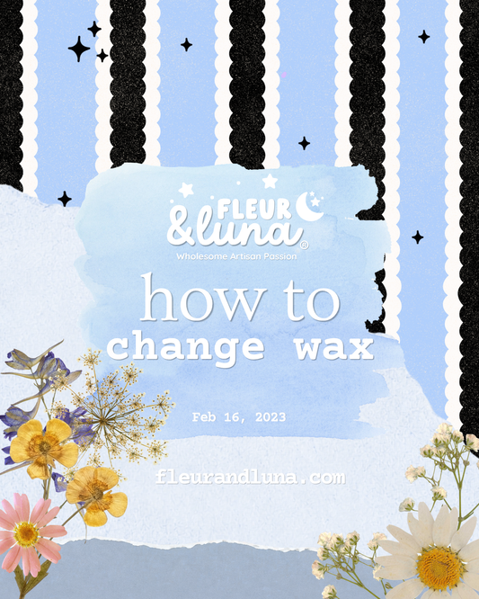 How To: Change Your Wax