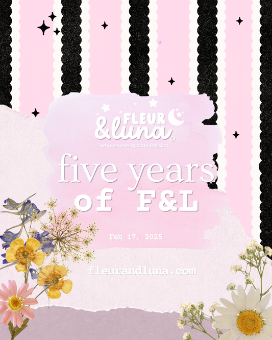 Celebrating 5 years of Fleur & Luna