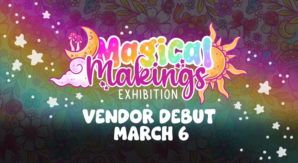 Magickal Makings Exhibition