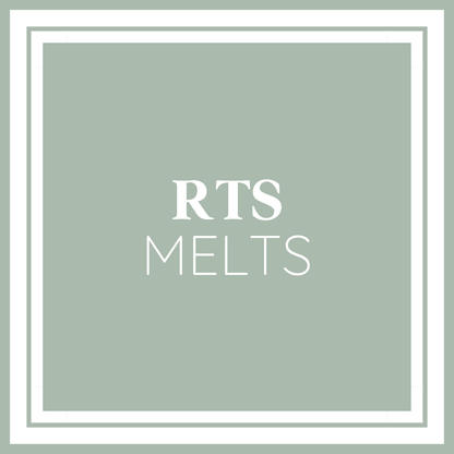 Ready-to-Ship Melts