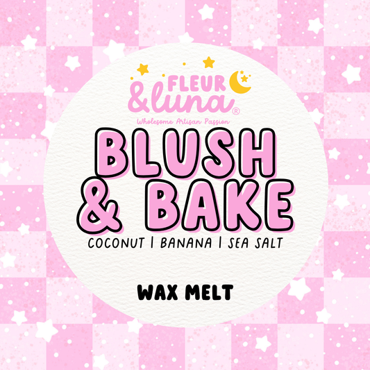 Blush & Bake